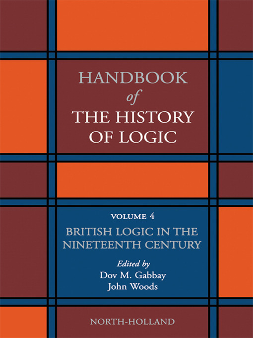 Title details for British Logic in the Nineteenth Century by Dov M. Gabbay - Available